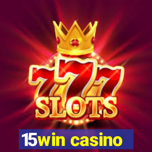 15win casino